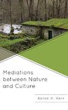 Mediations between Nature and Culture