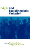 Style and Sociolinguistic Variation