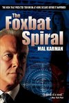 The Foxbat Spiral