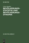 Bevölkerungsstatistik und Bevölkerungsdynamik