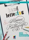 Handlettering und moderne Kalligrafie