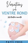 Variations sur ventre rond