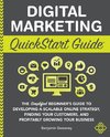 Digital Marketing QuickStart Guide