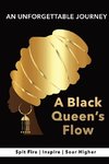 A Black Queen's Flow | A Journey of Self-Discovery to Achieve Success & Remarkable Self-Confidence