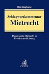 Schlagwortkommentar Mietrecht