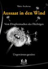 Aussaat in den Wind