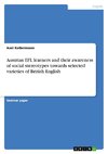 Austrian EFL learners and their awareness of social stereotypes towards selected varieties of British English