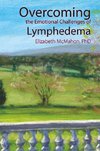 Overcoming the Emotional Challenges of Lymphedema