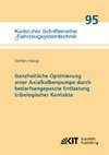 Ganzheitliche Optimierung einer Axialkolbenpumpe durch bedarfsangepasste Entlastung tribologischer Kontakte