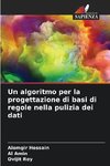 Un algoritmo per la progettazione di basi di regole nella pulizia dei dati