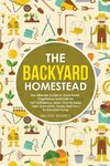 The Backyard Homestead