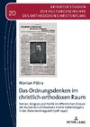 Das Ordnungsdenken im christlich-orthodoxen Raum