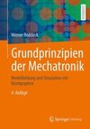 Grundprinzipien der Mechatronik