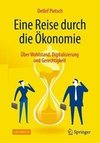 Eine Reise durch die Ökonomie