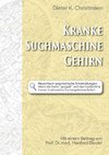 Kranke Suchmaschine Gehirn