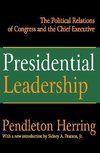 Herring, E: Presidential Leadership