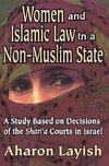 Women and Islamic Law in a Non-Muslim State