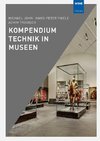 Kompendium Technik in Museen