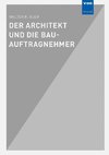 Der Architekt und die Bau-Auftragnehmer