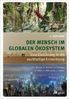 Der Mensch im globalen Ökosystem