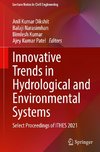 Innovative Trends in Hydrological and Environmental Systems