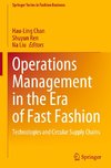 Operations Management in the Era of Fast Fashion