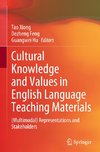 Cultural Knowledge and Values in English Language Teaching Materials