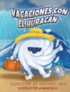 Vacaciones con el Huracán (Spanish Edition)