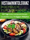 Histaminintoleranz Kochbuch Für Anfänger