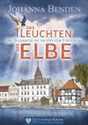 Das Leuchten der Elbe