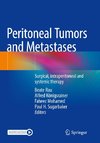 Peritoneal Tumors and Metastases