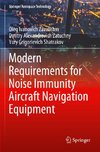 Modern Requirements for Noise Immunity Aircraft Navigation Equipment