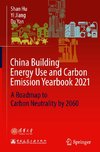 China Building Energy Use and Carbon Emission Yearbook 2021