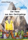 Der Riese aus dem Geröllgebirge