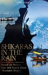 SHIKARAS IN THE RAIN - The Kashmir Days