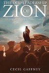 The Old Leadership of Zion