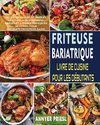 Friteuse Bariatrique Livre De Cuisine Pour Les Débutants