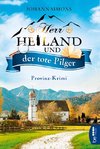 Herr Heiland und der tote Pilger