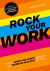 ROCK YOUR WORK