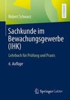 Sachkunde im Bewachungsgewerbe (IHK)