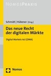 Das neue Recht der digitalen Märkte