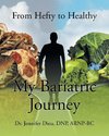 My Bariatric Journey