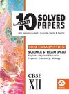 10 Last Years Solved Papers - Science (PCB)