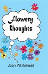 Flowery Thoughts