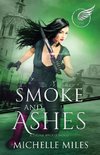 Smoke and Ashes