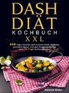 DASH-Diät-Kochbuch XXL