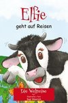 Elfie geht auf Reisen