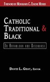 Catholic, Traditional & Black