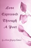 Love Expressed Through A Poet