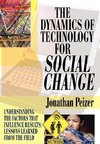 The Dynamics of Technology for Social Change